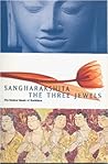 The Three Jewels:...