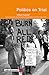 Politics on Trial by William M. Kunstler