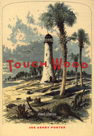 Touch Wood: Short Stories (Paperback)