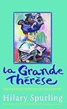 La Grande Therese...