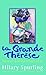 La Grande Therese: The Greatest Swindle of the Century