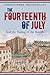 The Fourteenth of July and ...
