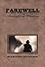 Farewell to the Starlight in Whiskey by Barton Sutter