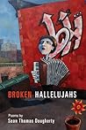 Broken Hallelujahs (American Poets Continuum)