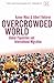 Overcrowded World: Global P...
