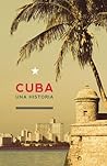Cuba: Una Histori...