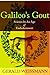 Galileo's Gout: Science in ...