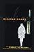 Miracle Maker: The Selected...
