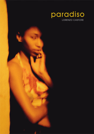 Paradiso: Winner of the Leica European Publishers Award for Photography. (Hardcover)