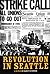 Revolution in Seattle: A Memoir
