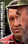 Cuba And Venezuela: An Insight into Two Revolutions