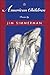 American Children by Jim Simmerman