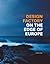 Design Factory: On The Edge of Europe