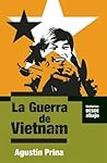 La Guerra de Vietnam (Historias Desde Abajo) (Spanish Edition)