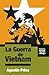 La Guerra de Vietnam (Historias Desde Abajo) (Spanish Edition)