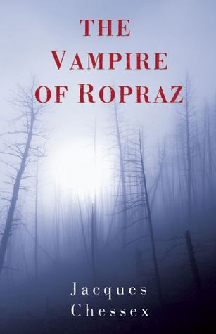The Vampire of Ropraz (Paperback)