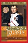 At Napoleon's Side in Russia by Armand de Caulaincourt