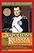 At Napoleon's Side in Russia: The Classic Eyewitness Account