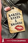 Babies, Bikes and Broads (Cat Rising, #3)