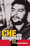 Che sin enigmas: ...