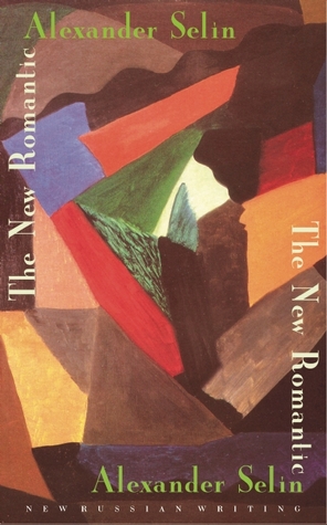 The New Romantic: A Collection of Long and Short Stories