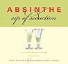 Absinthe: A Contemporary Guide