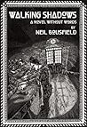 Walking Shadows: A Novel without Words