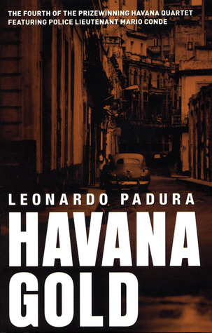 Havana Gold (Mario Conde, #2)