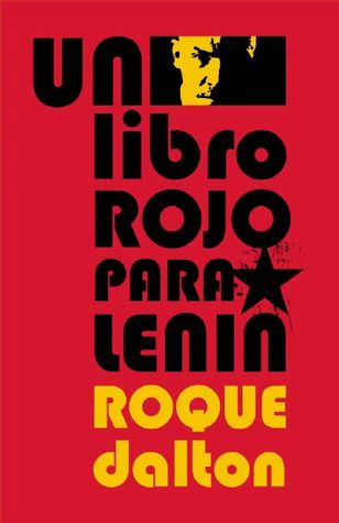 Un libro rojo para Lenin (Colección Roque Dalton)