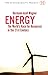 Energy: The World's Race for Resources in the 21st Century (The Sustainability Project)