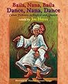 Dance, Nana, Dance / Baila, Nana, Baila: Cuban Folktales in English and Spanish