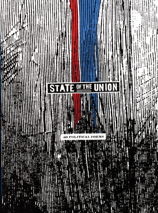 State of the Union: Fifty Political Poems (Paperback)