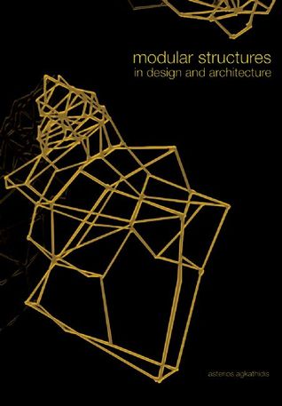 Modular Structures in Design and Architecture