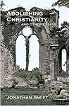 Abolishing Christianity and Other Essays