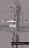 Party and Class (International Socialist Tradition)