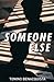Someone Else by Tonino Benacquista