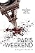 Paris Weekend: A Spy Novel (Enigma Thrillers)