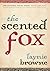 The Scented Fox