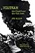 Vietnam: The (Last) War the...