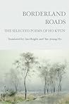 Borderland Roads: The Selected Poems