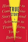 True Story: How t...