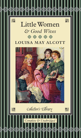 Little Women & Good Wives