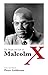 The Death and Life of Malcolm X by Peter Goldman The Death and Life of Malcolm X by Peter Goldman