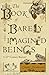 The Book of Barely Imagined...