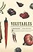 Vegetables: A Biography