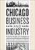 Chicago Business and Indust...