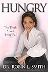Hungry: The Truth About Being Full