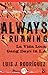 Always Running: La Vida Loca: Gang Days in L.A.