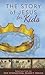 NIrV, The Story of Jesus for Kids, Paperback: Experience the Life of Jesus as one Seamless Story