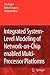 Integrated System-Level Modeling of Network-on-Chip enabled Multi-Processor Platforms